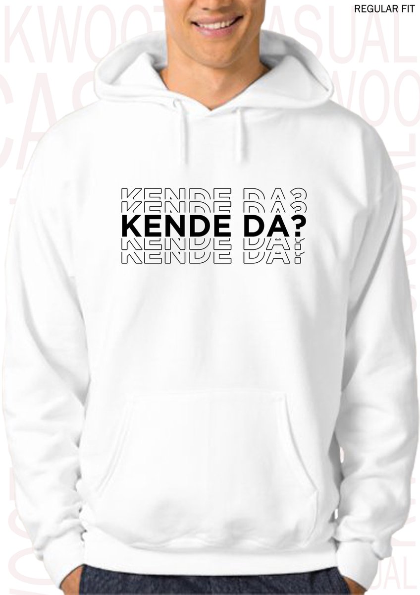 KENDE DA? heren hoodie - Wit - Maat L - Lange mouwen - Met capuchon en steekzakken - Regular Fit - Grappige teksten - Leuke hoodies | truien | sweaters - Humor - Quotes - Kwoots - Massa is Kassa - Peter Gillis